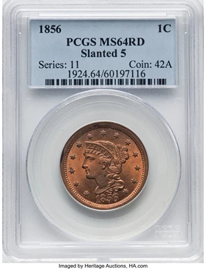image for: 1856 1C Slanted 5, N-1, R.1, MS64 Red PCGS. PCGS Population: (0/0)....