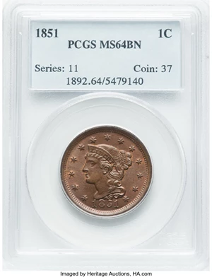 image for: 1851 1C N-10, R.1, MS64 Brown PCGS. PCGS Population: (2/0). Mintage 9,889,707....