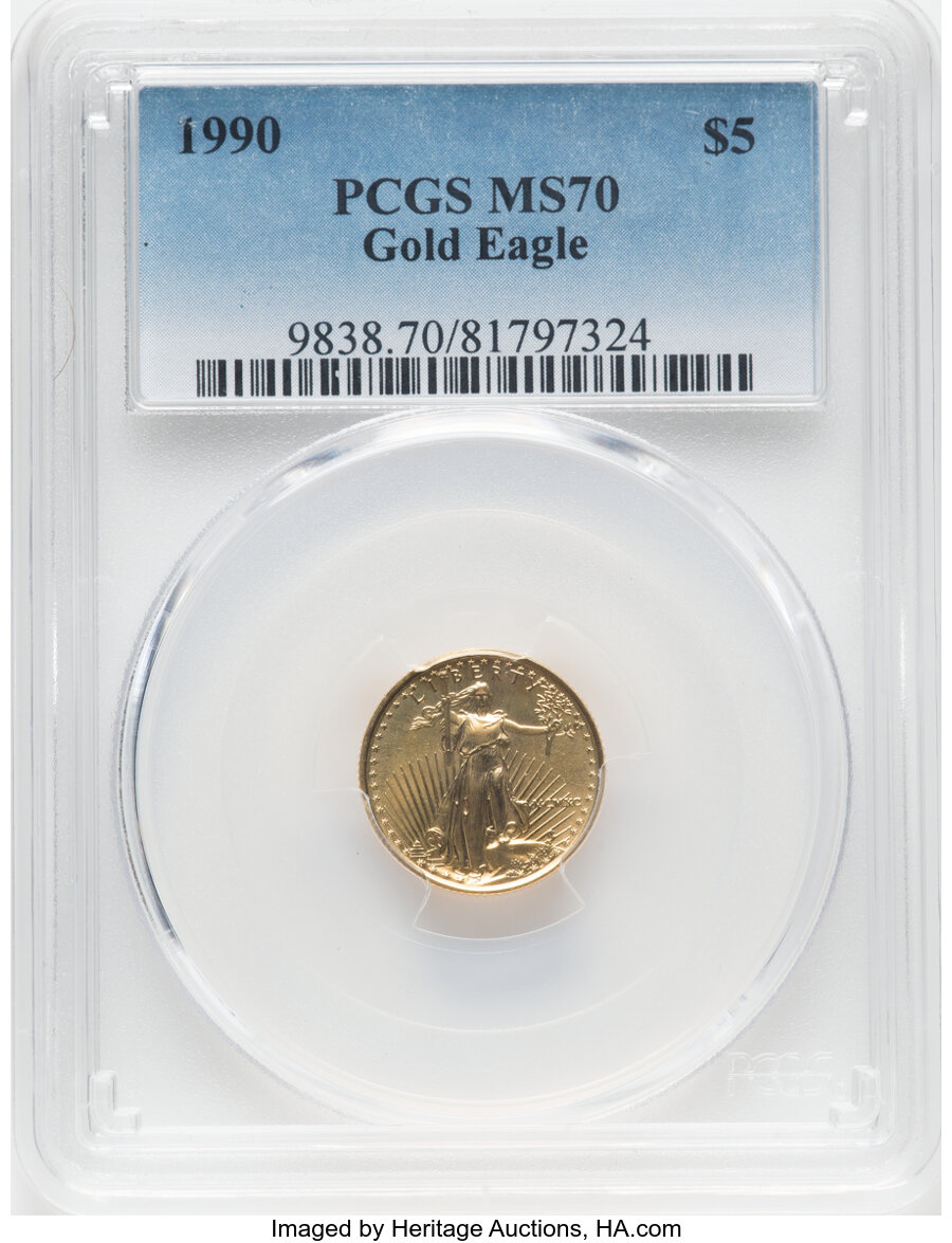 1990 $5 Tenth-Ounce Gold Eagle MS70 PCGS. ...