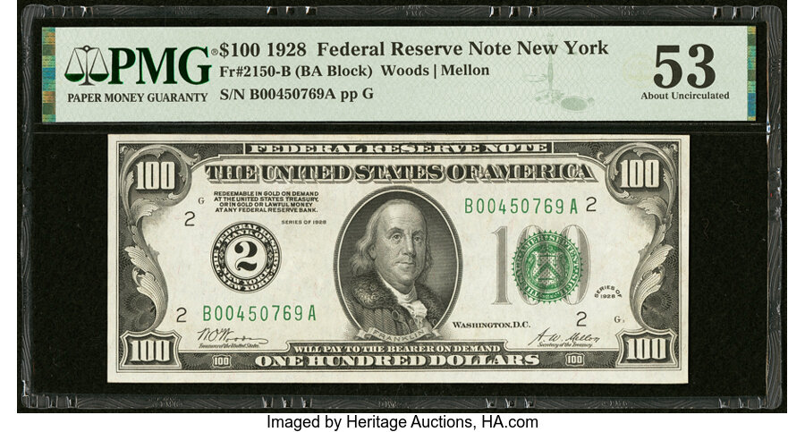 Fr. 2150-B $100 1928 Federal Reserve Note. PMG About Uncirculated 53....