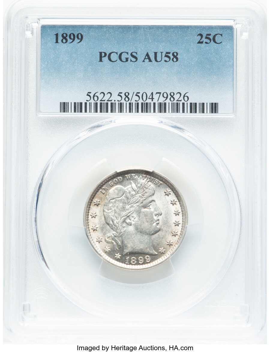 1899 25C AU58 PCGS. PCGS Population: (75/317). Mintage 12,624,846. ...