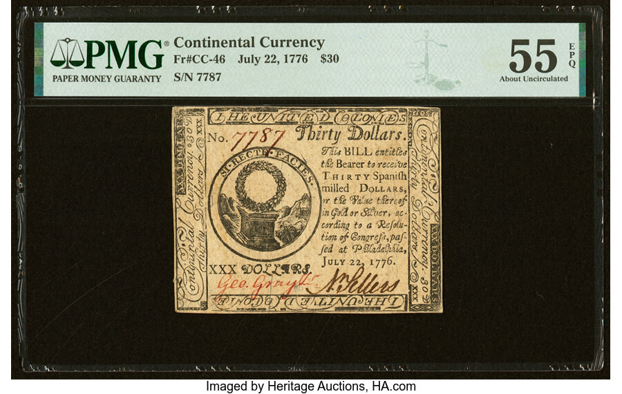Continental Currency July 22, 1776 $30 PMG About Uncirculated 55 EPQ....