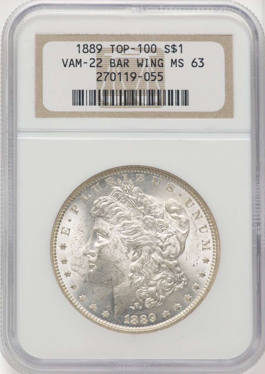1889 $1 Bar Wing, VAM-22, MS63 NGC. A Top 100 Variety. NGC Census: (26/11)....
