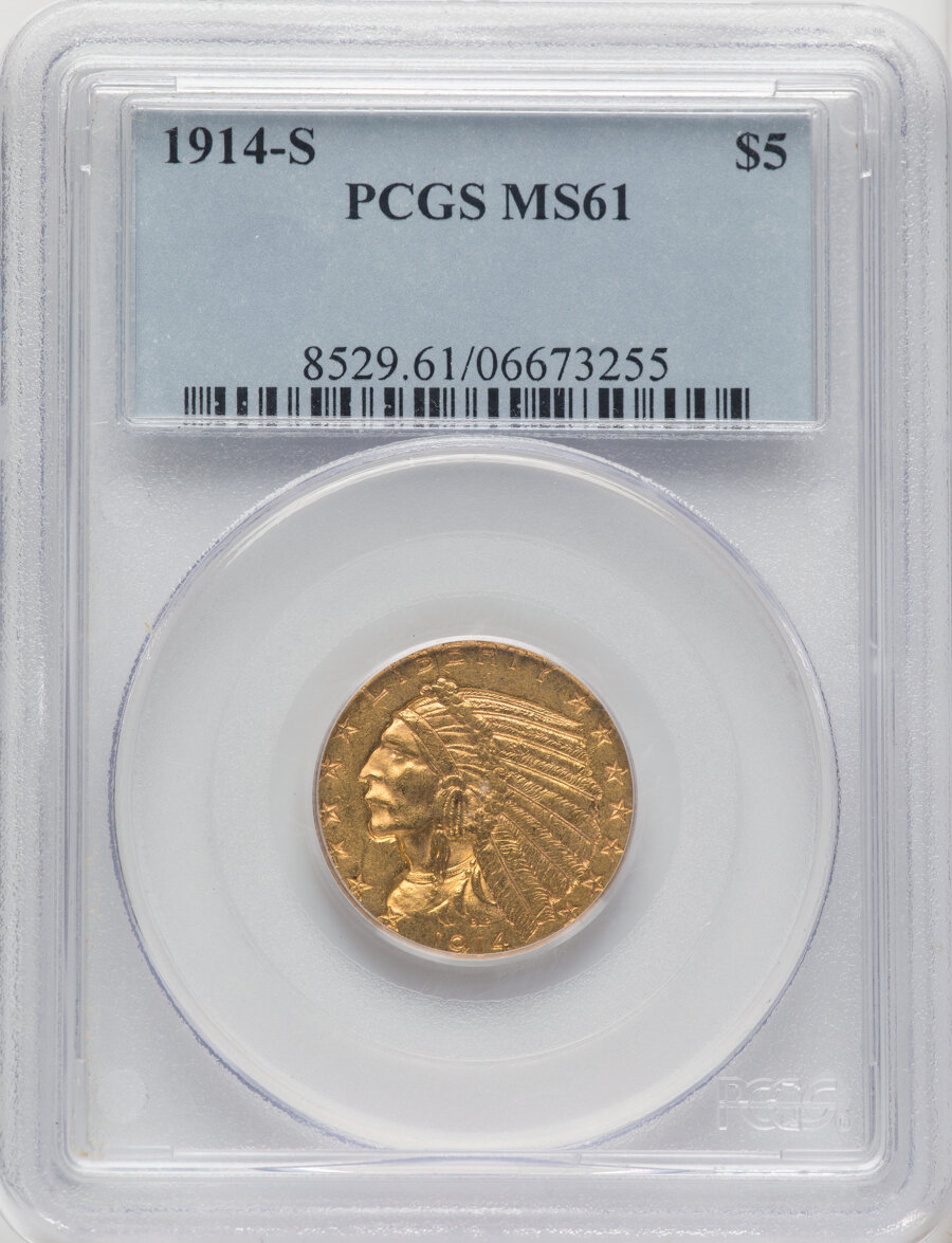 1914-S $5 MS61 PCGS. Mintage 263,000. ...