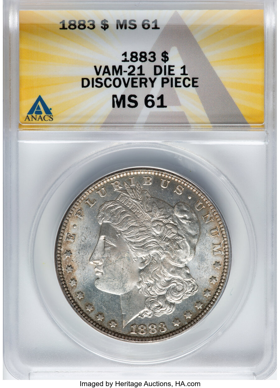 1883 $1 VAM-21, Die 1 Discovery Piece, MS61 ANACS. Mintage 12,291,039....