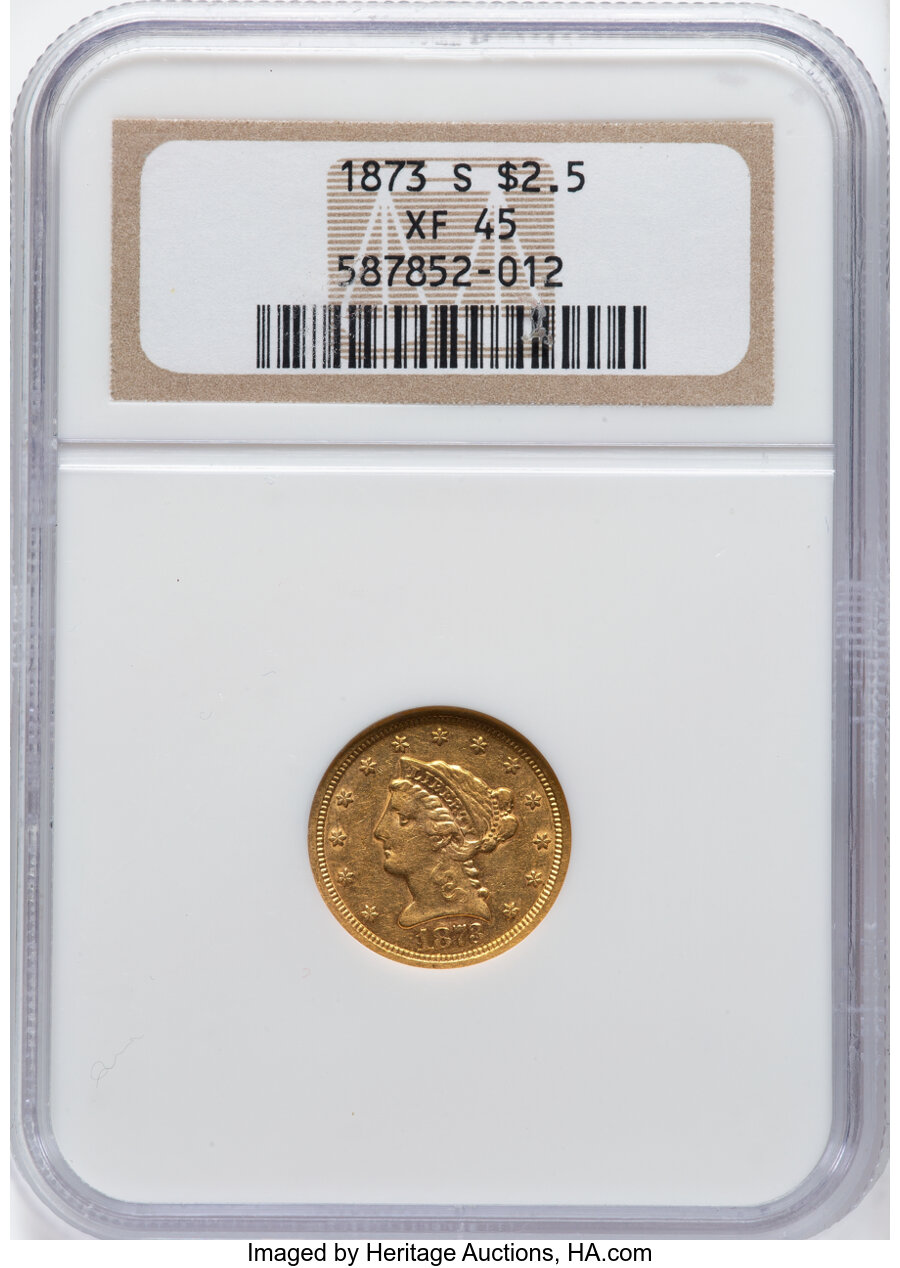1873-S $2 1/2 XF45 NGC. NGC Census: (59/170). Mintage 27,000. ...