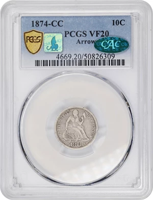 image for: 1874-CC Liberty Seated Dime. Arrows. Fortin-101. Rarity-5+. VF-20 (PCGS). CAC. CMQ.