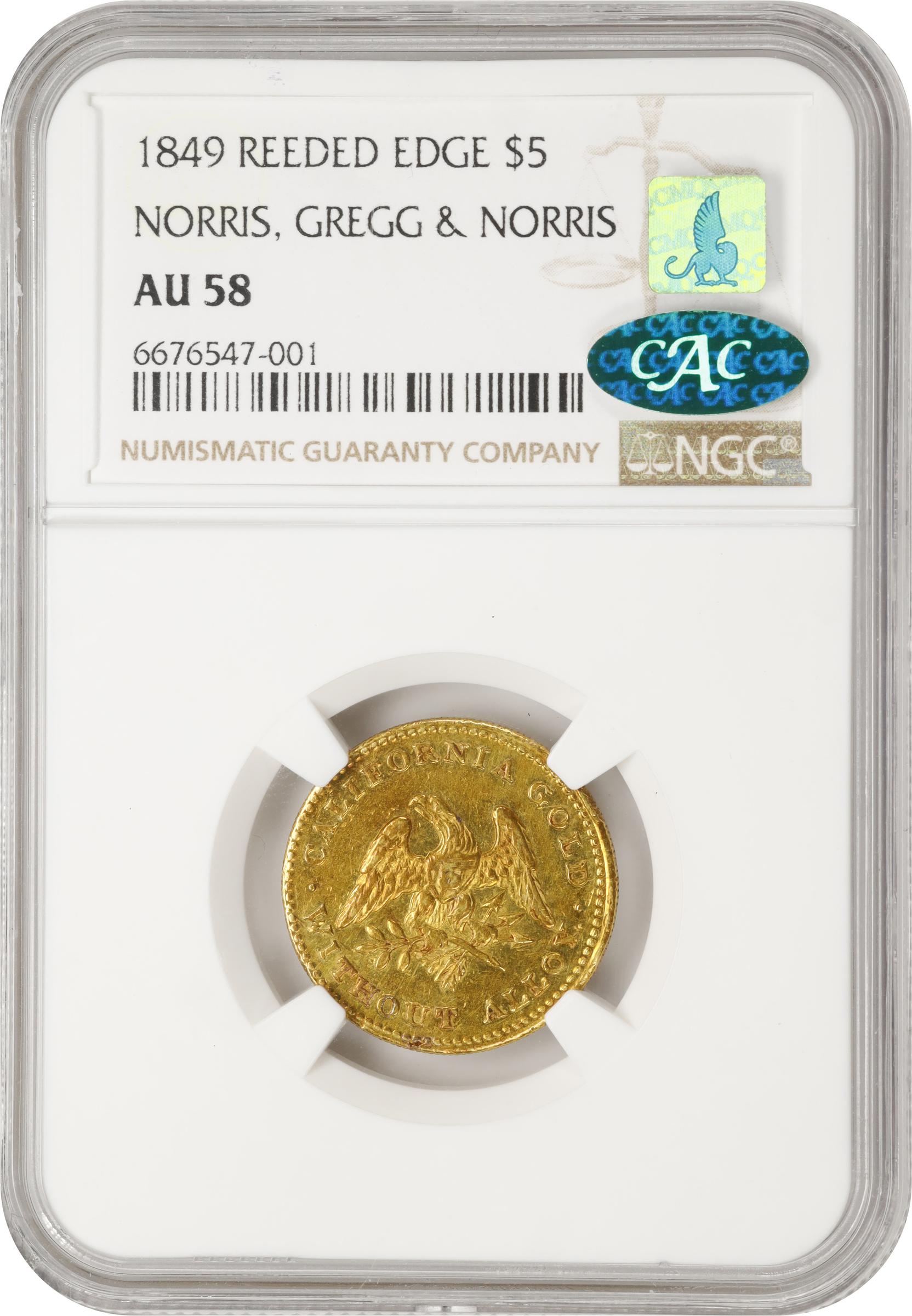 image for: 1849 Norris, Gregg & Norris $5. K-4. Rarity-5-. Period After ALLOY. Reeded Edge. AU-58 (NGC). CAC.
