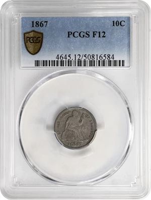 image for: 1867 Liberty Seated Dime. Fortin-102. Rarity-5. Fine-12 (PCGS).