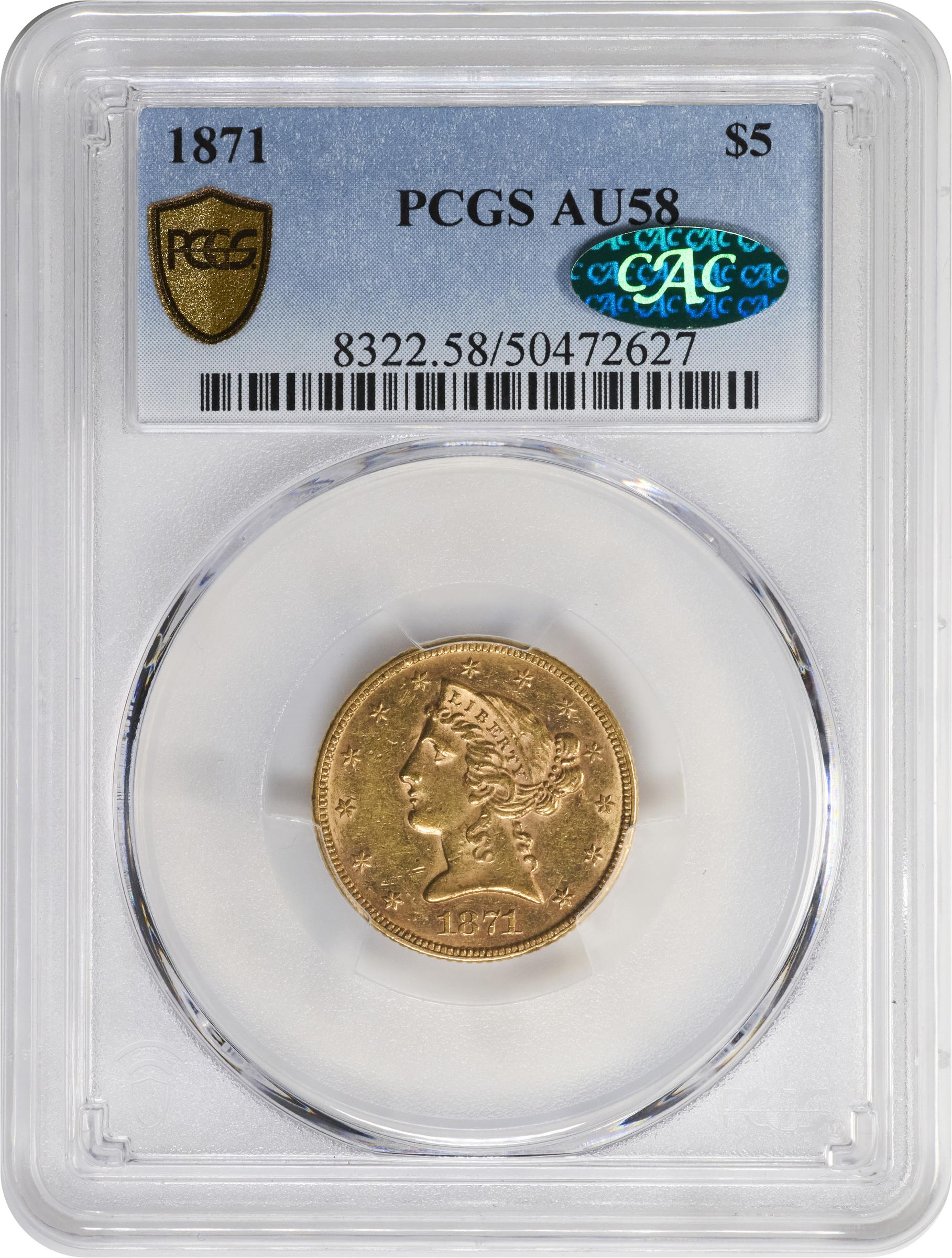 image for: 1871 Liberty Head Half Eagle. AU-58 (PCGS). CAC.