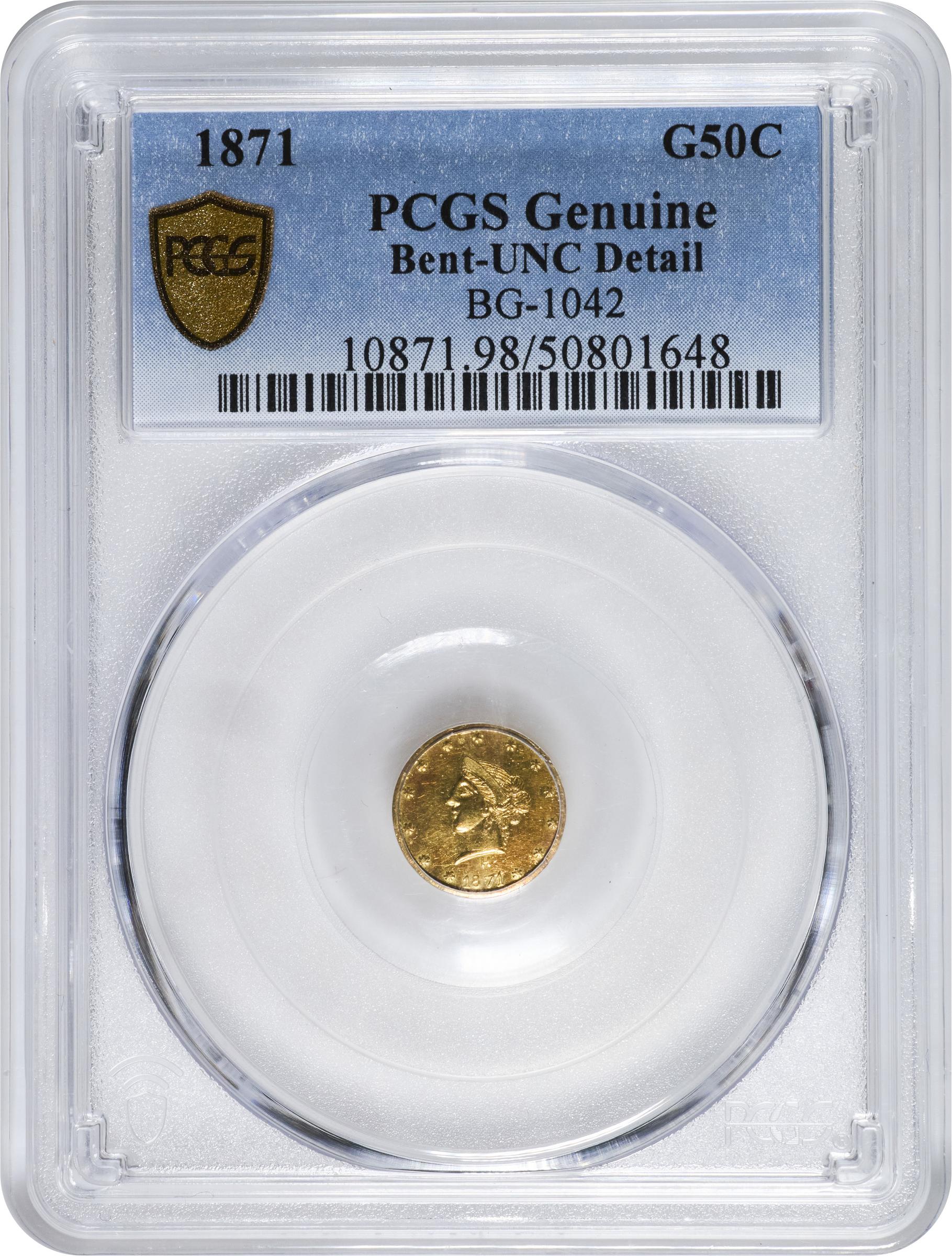 image for: 1871-H Round 50 Cents. BG-1042. Rarity-7+. Liberty Head. Unc Details--Bent (PCGS).