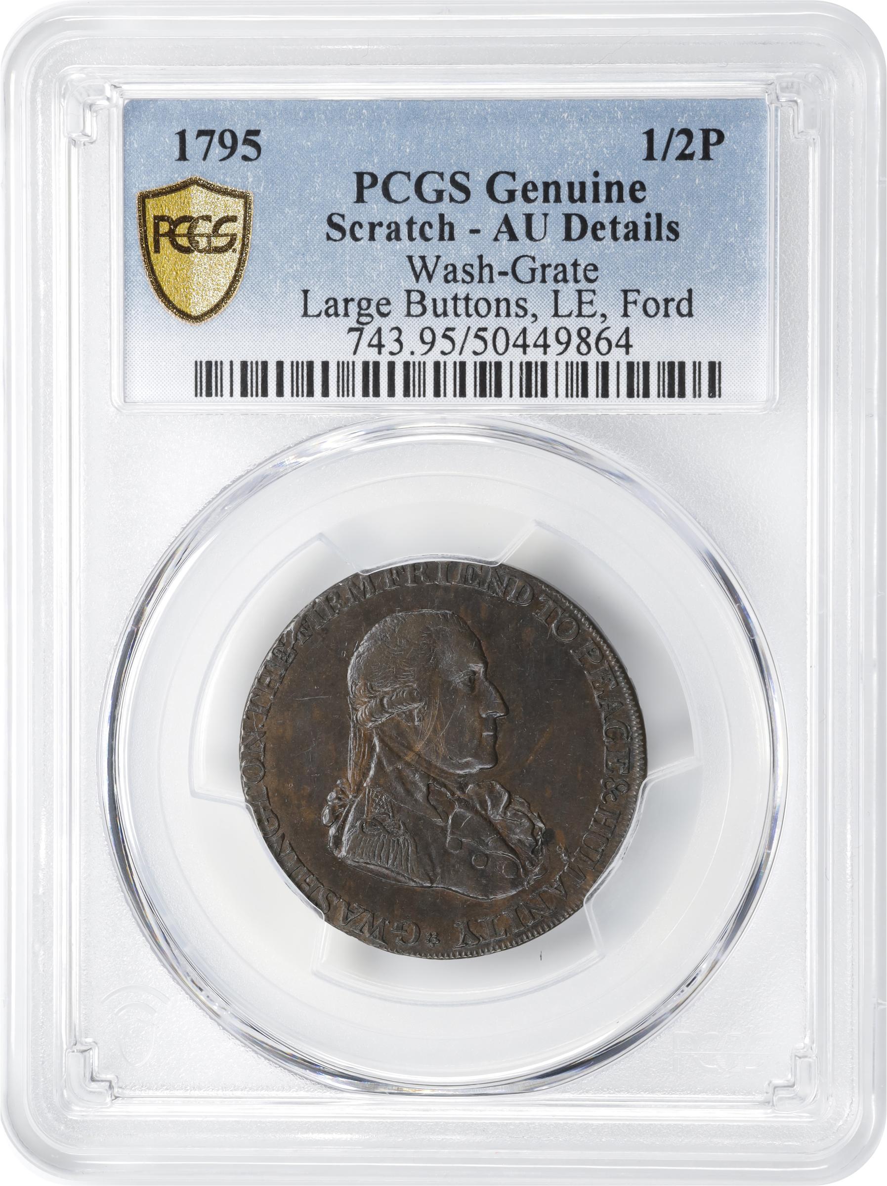 image for: 1795 Washington Grate Halfpenny. Musante GW-49, Baker-29, W-10990. Large Buttons. Copper. Lettered Edge. AU Details--Scratch (PCGS).