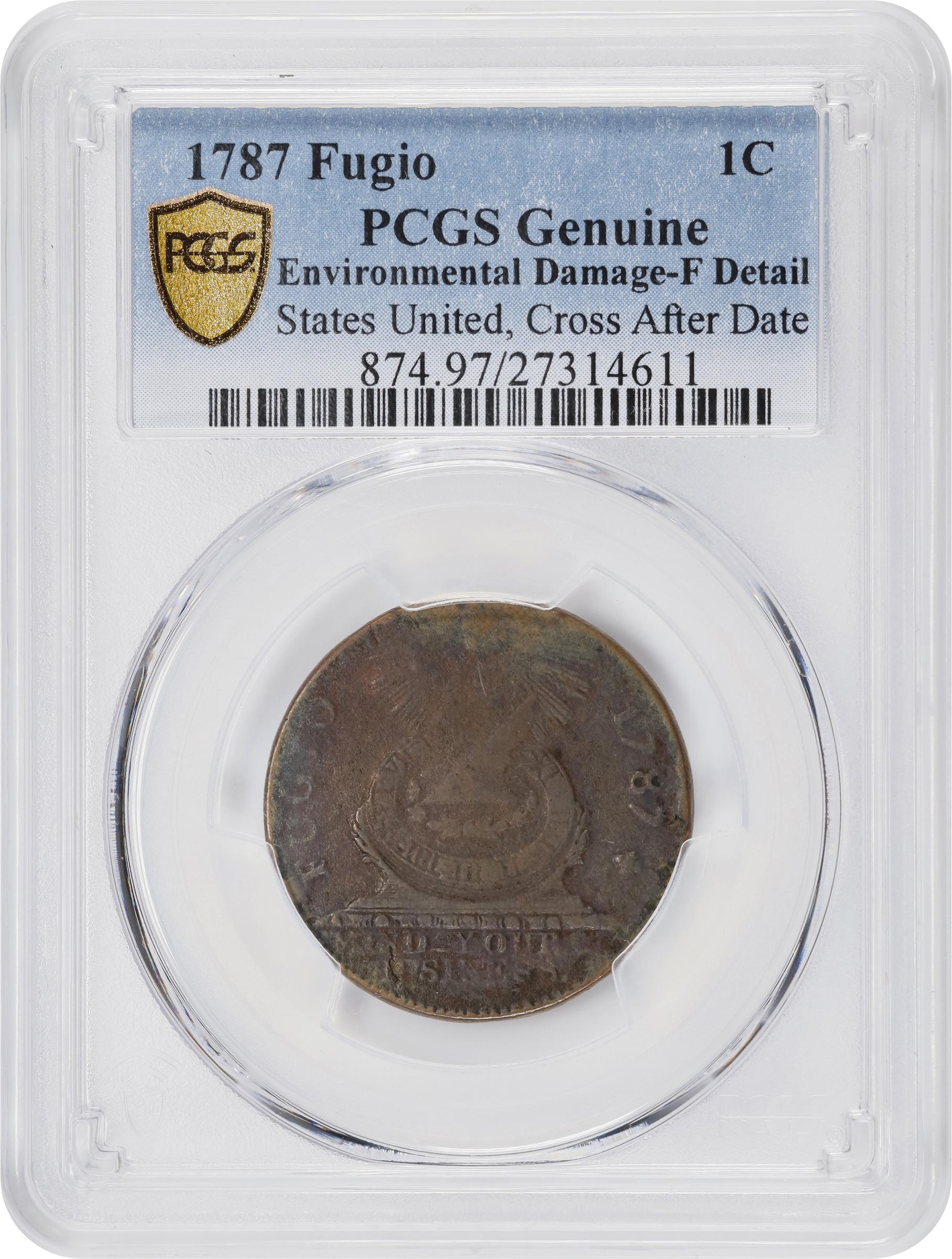 image for: 1787 Fugio Cent. Pointed Rays. Newman 1-L, W-6605. Rarity-5-. Obverse Cross After Date, No Cinquefoils, STATES UNITED. Fine Details--Environmental Damage (PCGS).