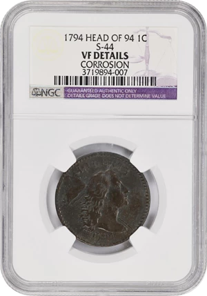 image for: 1794 Liberty Cap Cent. S-44, B-33. Rarity-1. Head of 1794, Short Bust. VF Details--Corrosion (NGC).