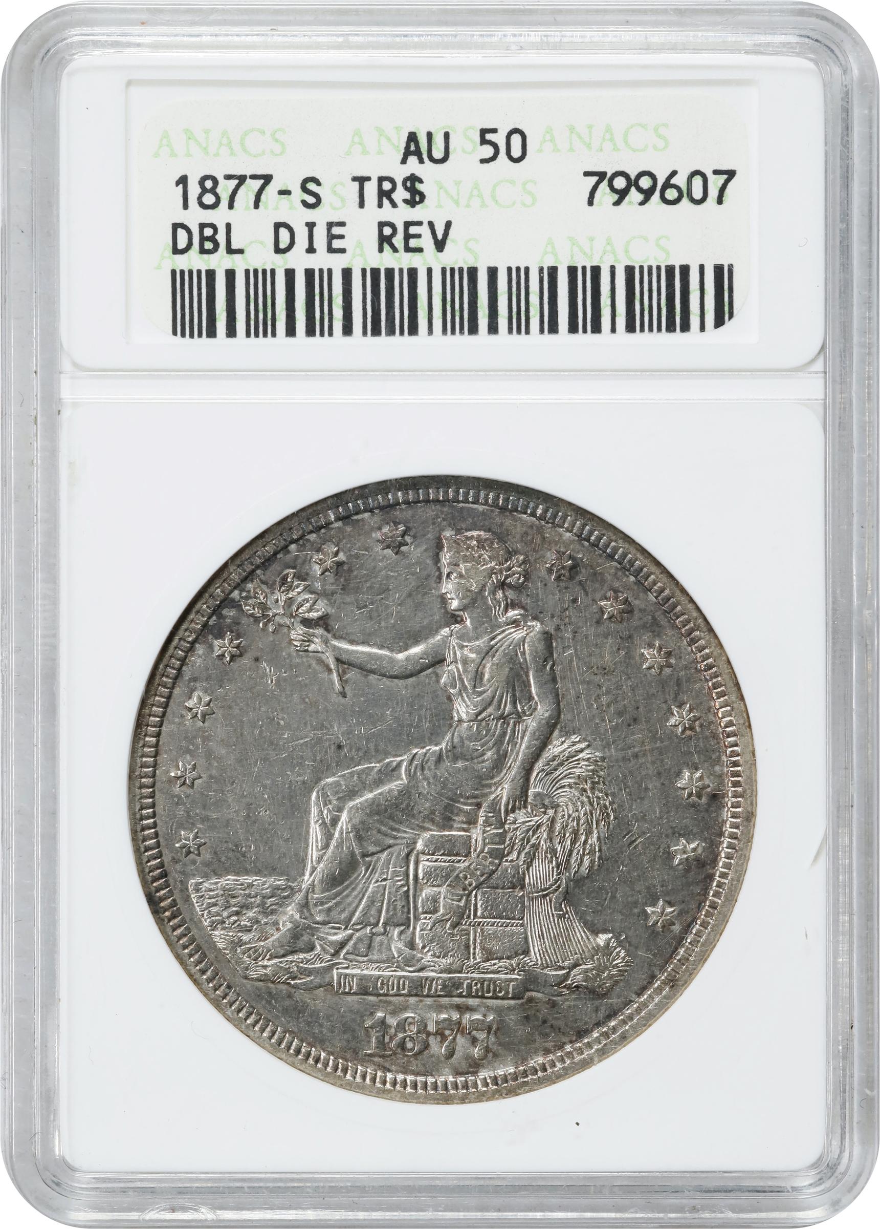 image for: 1877-S Trade Dollar. FS-802. Doubled Die Reverse. AU-50 (ANACS). OH.