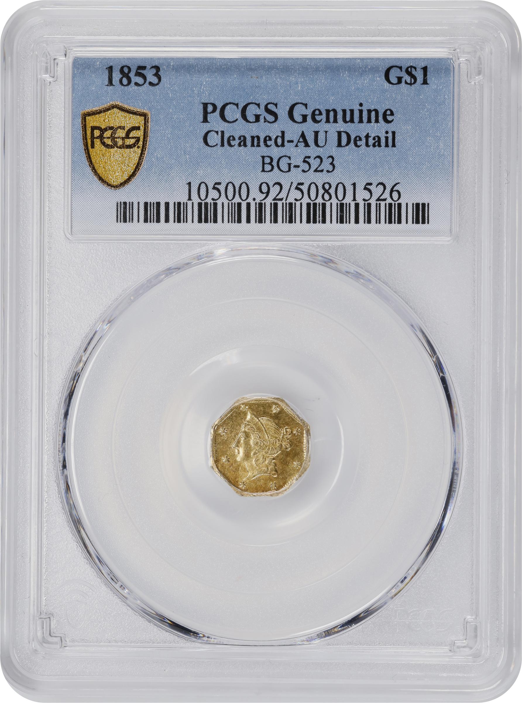 image for: 1853-DERI Octagonal $1. BG-523. Rarity-5. Liberty Head. AU Details--Cleaned (PCGS).