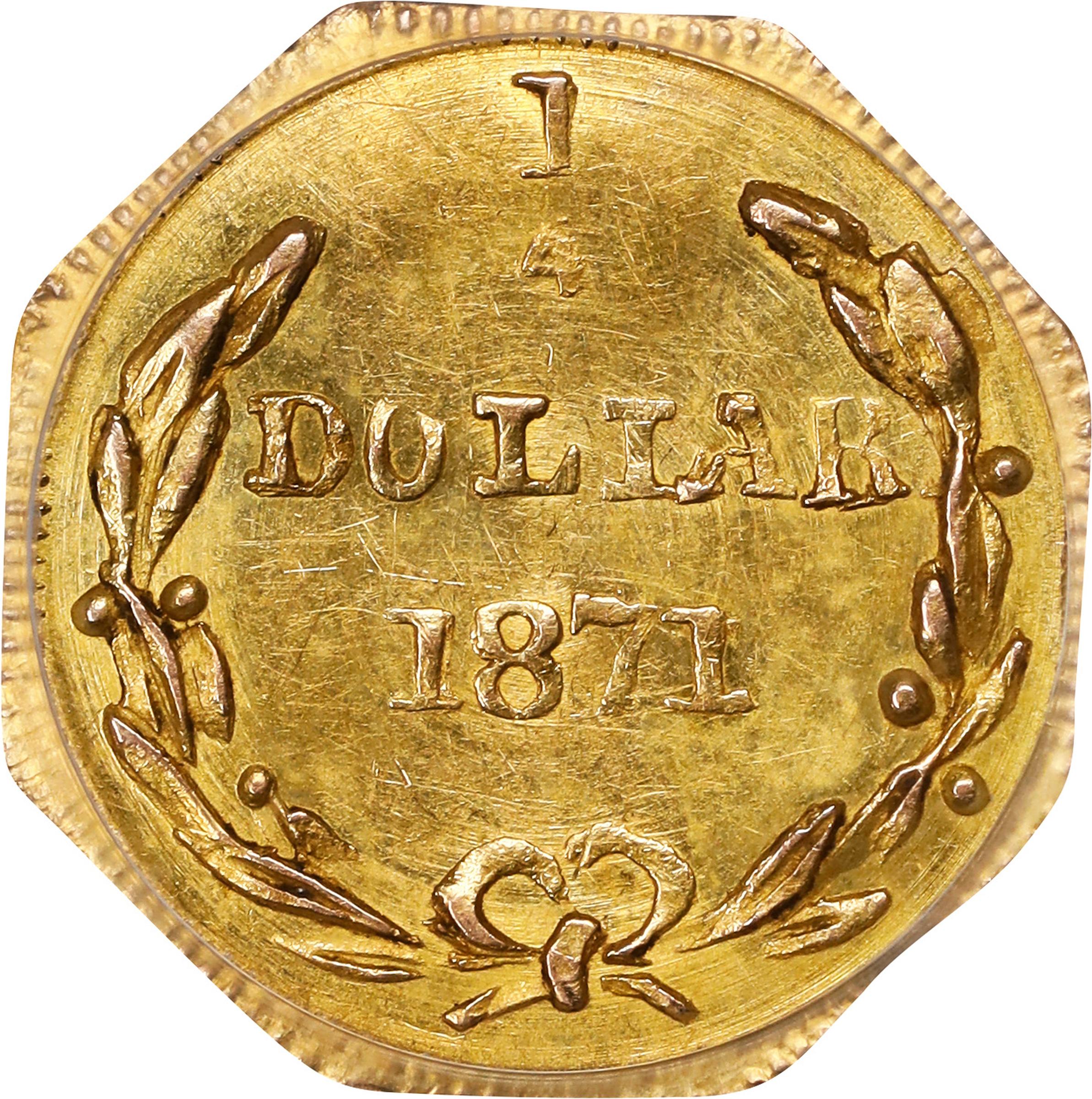 image for: 1871 Octagonal 25 Cents. BG-716. Rarity-6+. Liberty Head. MS-63 (PCGS).