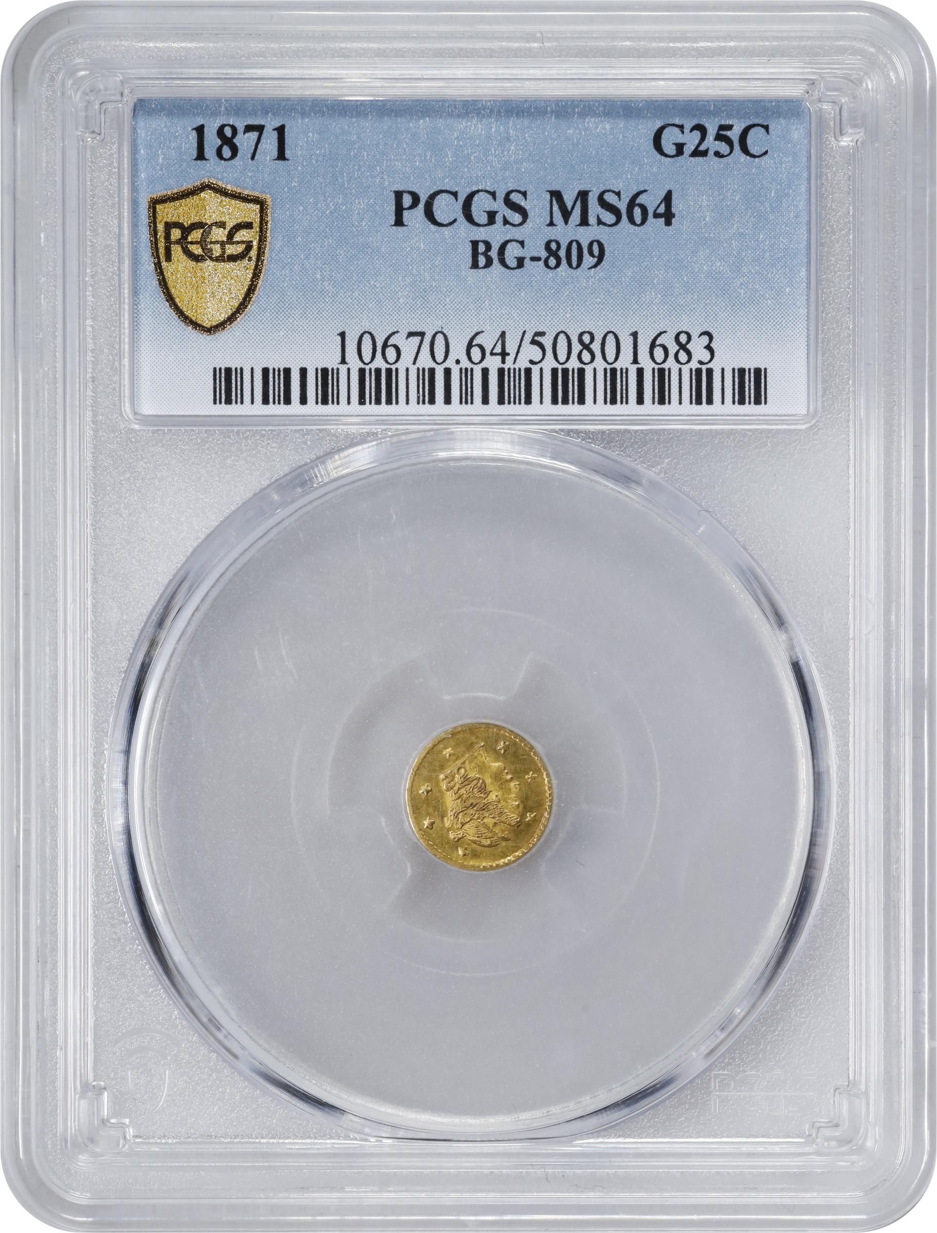 image for: 1871 Round 25 Cents. BG-809. Rarity-4-. Liberty Head. MS-64 (PCGS).