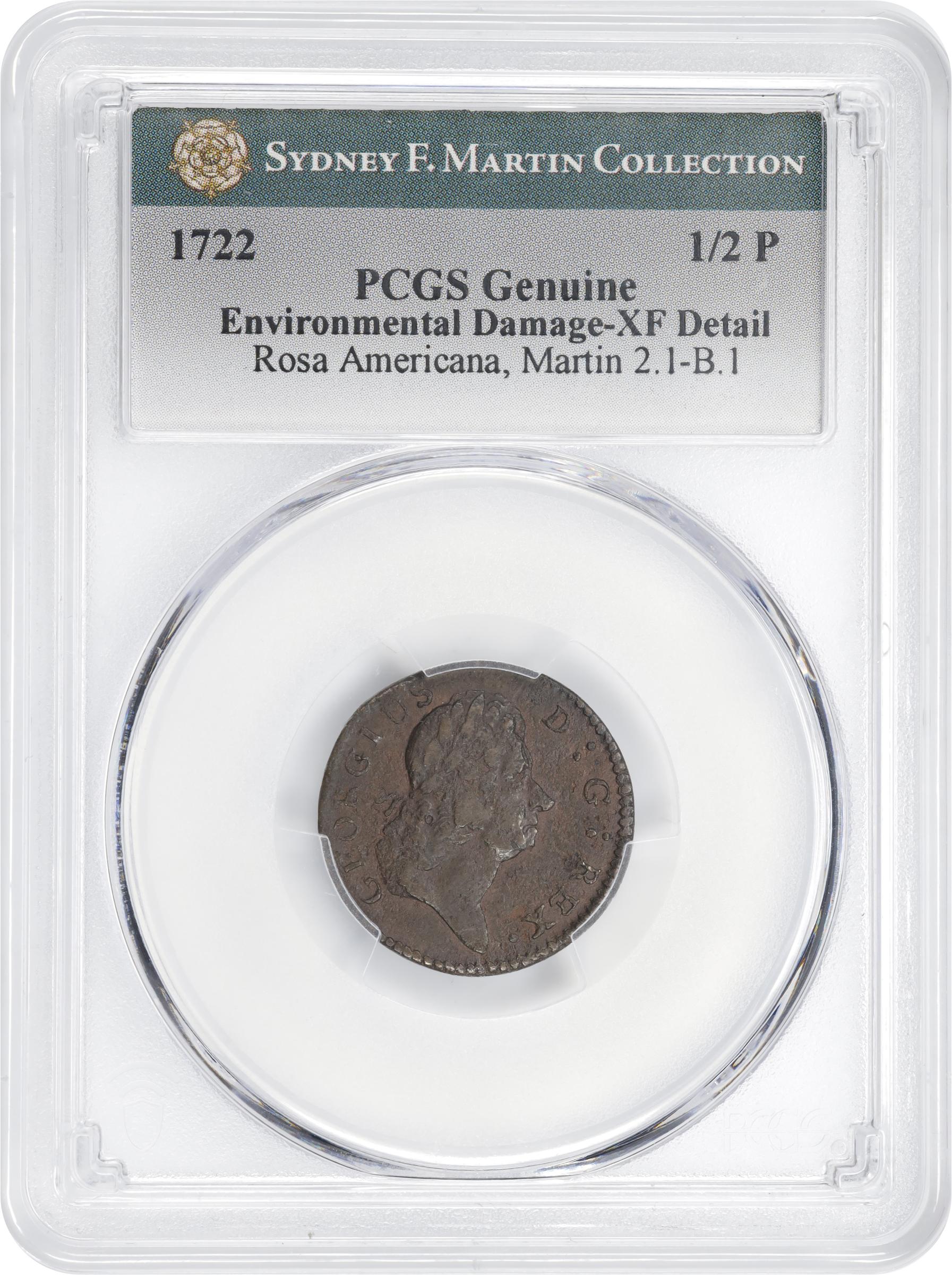 image for: 1722 Rosa Americana Halfpenny. Martin 2.1-B.1, W-1218. Rarity-4. D:G:REX / ROSA AMERI. UTILE DULCI. EF Details--Environmental Damage (PCGS).
