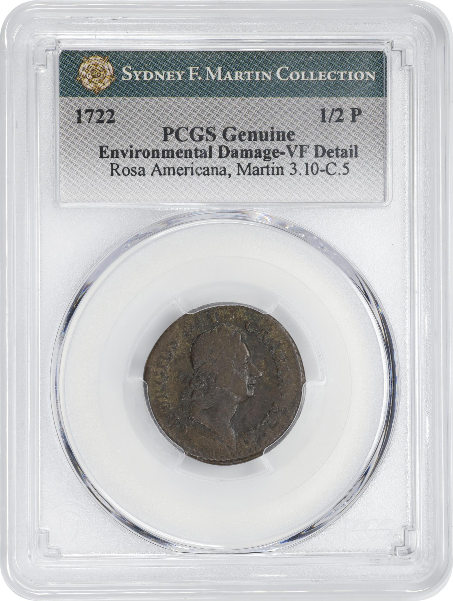 image for: 1722 Rosa Americana Halfpenny. Martin 3.10-C.5, W-1222. Rarity-4. DEI GRATIA REX / UTILE DULCI. VF Details--Environmental Damage (PCGS).