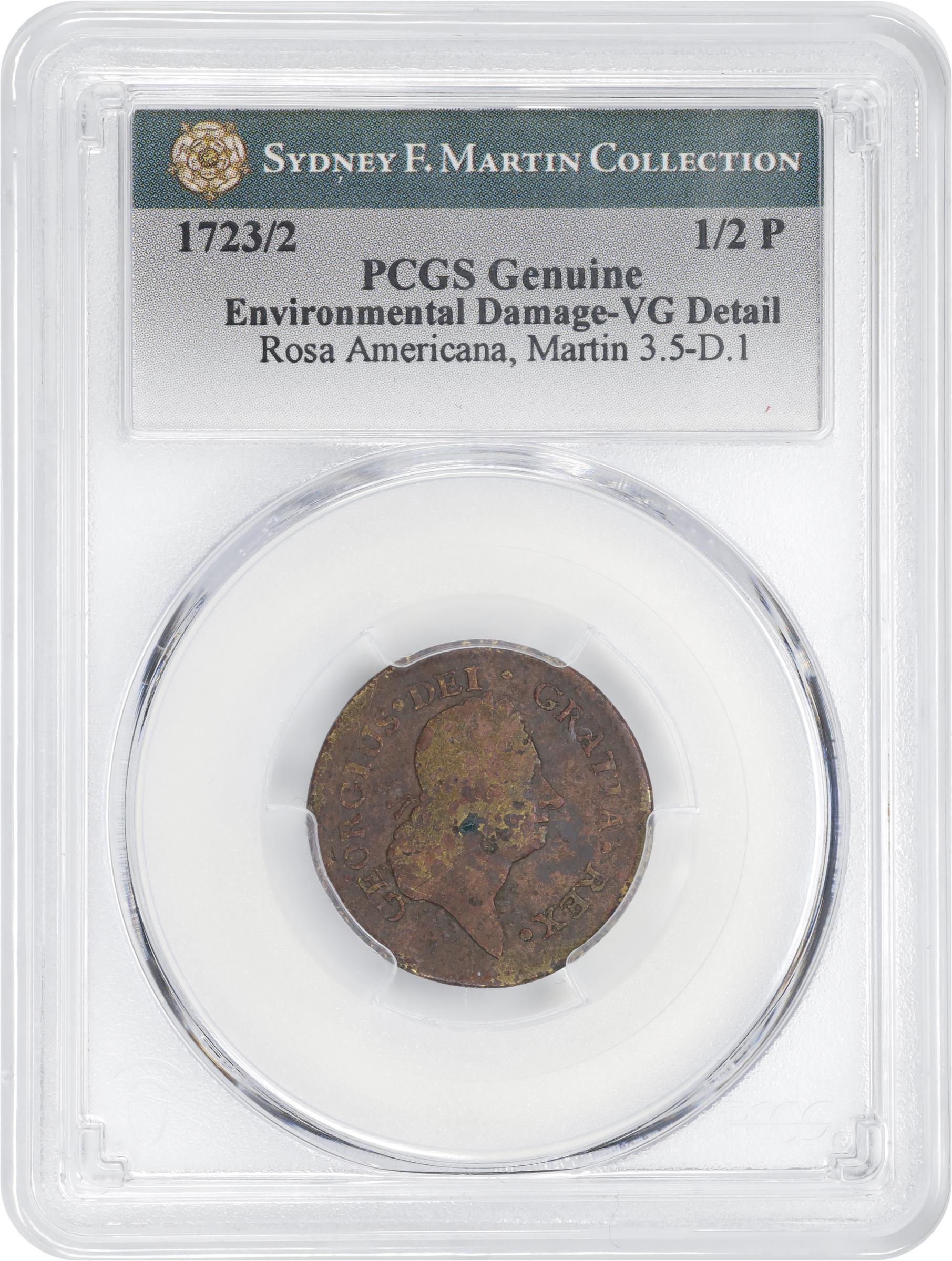 image for: 1723/2 Rosa Americana Halfpenny. Martin 3.5-D.1, W-1226. Rarity-6. Uncrowned Rose. VG Details--Environmental Damage (PCGS).