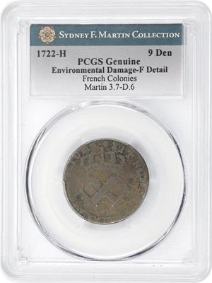 image for: 1722-H Sou, or 9 Deniers. La Rochelle Mint. Martin 3.7-D.6, W-11840. Rarity-6. Fine Details--Environmental Damage (PCGS).