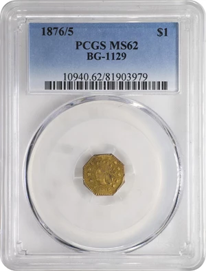image for: 1876/5 Octagonal $1. BG-1129. Rarity-4. Indian Head. MS-62 (PCGS).