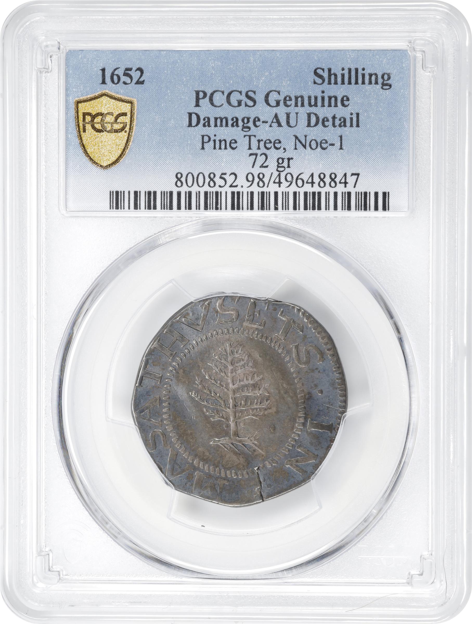 image for: 1652 Pine Tree Shilling. Large Planchet. Noe-1, Salmon 1-A, W-690. Rarity-2. Pellets at Trunk. AU Details--Damage (PCGS).