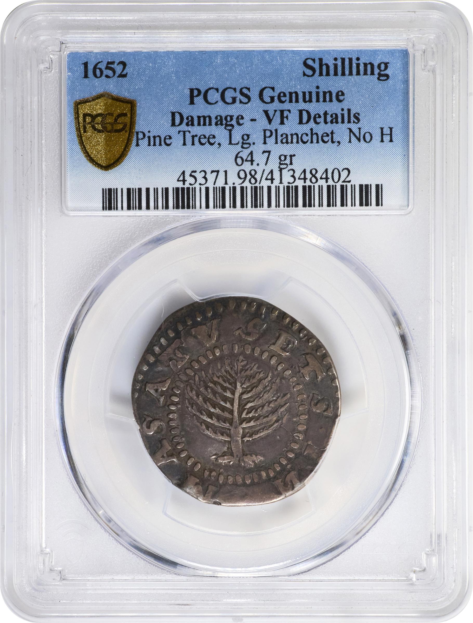 image for: 1652 Pine Tree Shilling. Large Planchet. Noe-11, Salmon 9-F, W-760. Rarity-4. Without Pellets at Trunk, No H in MASATVSETS. VF Details--Damage (PCGS).