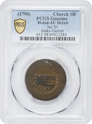 image for: Undated (1790) Albany Church Penny. W-8495. Rarity-7. Without D. AU Details--Holed (PCGS).