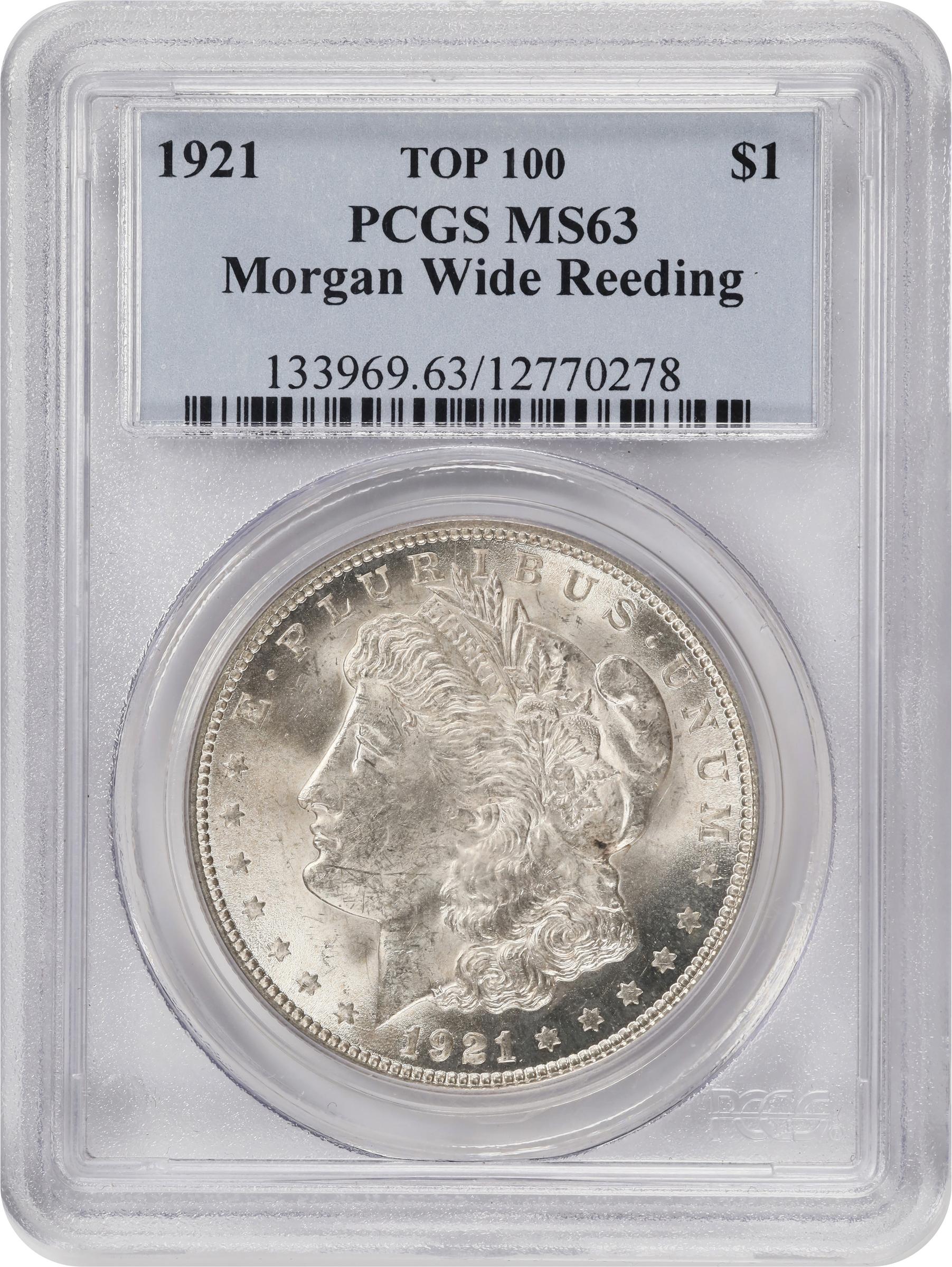 image for: 1921 Morgan Silver Dollar. Wide Reeds. Top 100 Variety. MS-63 (PCGS).