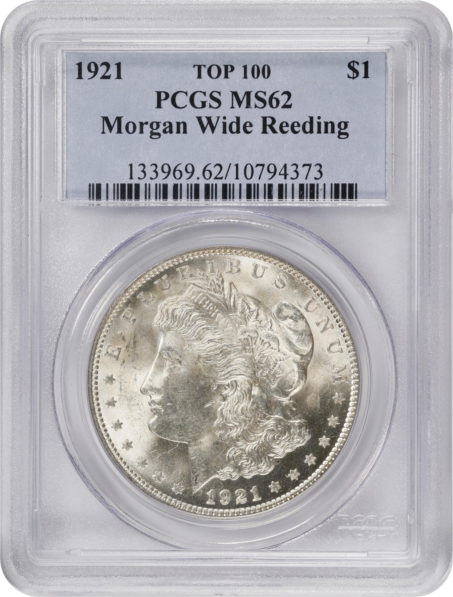 image for: 1921 Morgan Silver Dollar. Wide Reeds. Top 100 Variety. MS-62 (PCGS).
