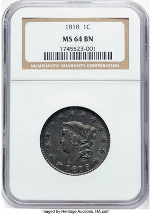 image for: 1818 1C N-10, R.1, MS64 Brown NGC. NGC Census: (10/2). Mintage 3,167,000....