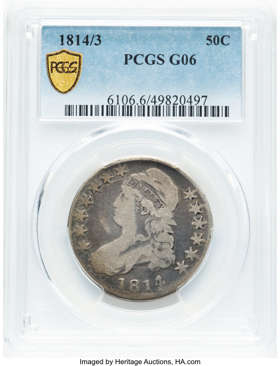 image for: 1814/3 50C O-101a, R.1, Good 6 PCGS. PCGS Population: (2/330)....