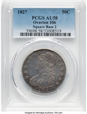 image for: 1827 50C Square Base 2, O-106, R.2, AU58 PCGS. PCGS Population: (6/3)....