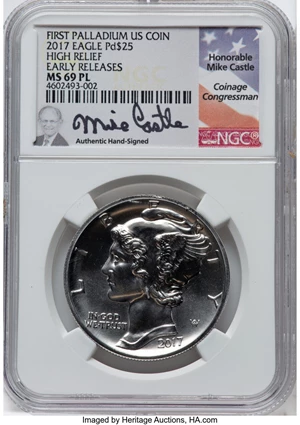 image for: 2017 $25 Palladium Eagle, High Relief, Early Releases, MS69 Prooflike NGC. Hand-signed, Mike Castle. First Palladium US coi...