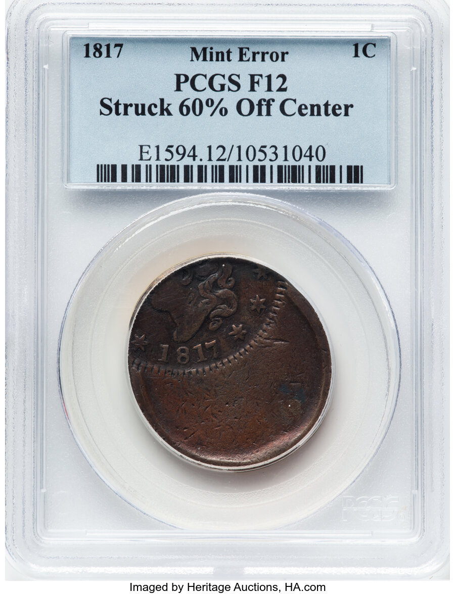 image for: 1817 1C Large Cent, 13 Stars, N-15, R.4 --  Struck 60% Off Center --Fine 12 PCGS....