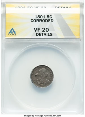 image for: 1801 H10C V-1, LM-2, R.4 -- Corroded -- ANACS Details. VF20. Mintage 27,760....