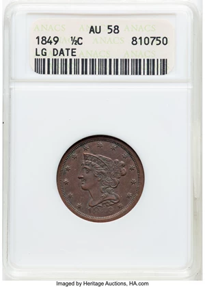 image for: 1849 1/2 C Large Date, C-1, B-4, R.2, AU58 ANACS. Mintage 39,864....