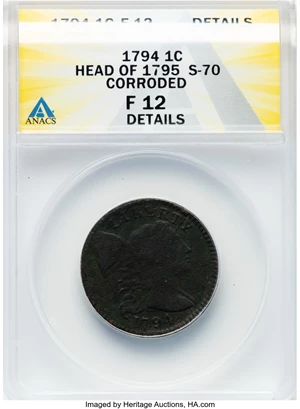 image for: 1794 1C Head of 1795, S-70, B-62, R.2 -- Corroded -- ANACS Details. Fine 12. Mintage 918,521....