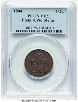 image for: 1804 1/2 C Plain 4, No Stems, C-13, B-10, R.1, VF25 PCGS. PCGS Population: (81/1007). Mintage 1,055,312....