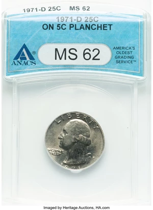 image for: 1971-D 25C Washington Quarter -- On 5C Planchet -- MS62 ANACS. Mintage 258,634,428....