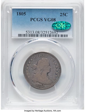 image for: 1805 25C B-2, R.2, VG8 PCGS. CAC. CAC Population: (20/87). Mintage 121,394....