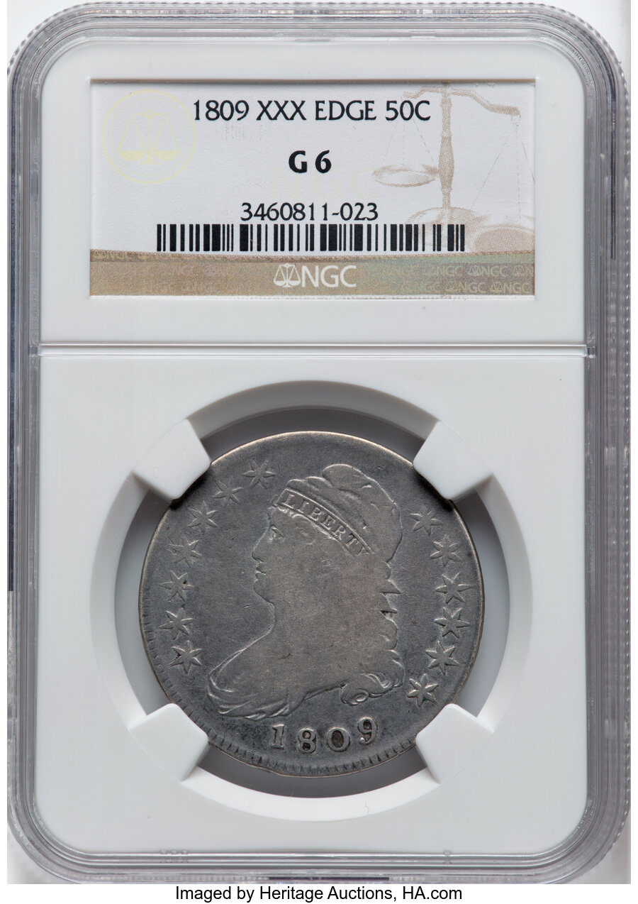 image for: 1809 50C XXX Edge, O-110, High R.4, Good 6 NGC. NGC Census: (1/26).  Mintage 1,405,810....