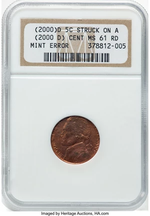 image for: (2000-D) 5C Jefferson Nickel -- 5C Struck On A (2000 D) Cent -- MS61 Red NGC. NGC Census: (2/24)....