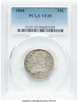 image for: 1836 25C B-2, R.2, VF35 PCGS. PCGS Population: (56/202). Mintage 472,000....