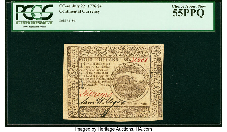 image for: Continental Currency July 22, 1776 $4 PCGS Choice About New 55PPQ....