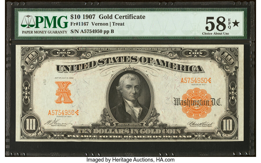 image for: Fr. 1167 $10 1907 Gold Certificate PMG Choice About Unc 58 EPQ*....