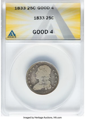 image for: 1833 25C B-1, R.2, Good 4 ANACS. Mintage 156,000....