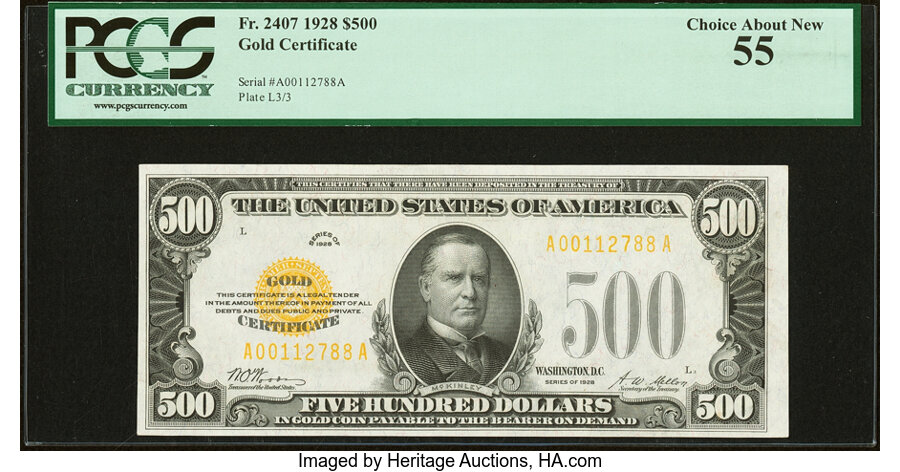 image for: Fr. 2407 $500 1928 Gold Certificate. PCGS Choice About New 55....